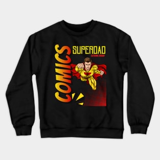 Super Dad Comic Crewneck Sweatshirt